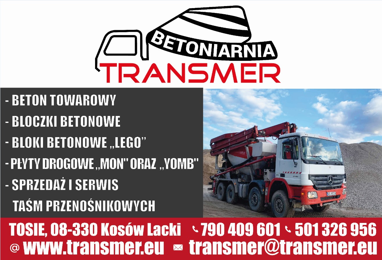 "TRANSMER" MAREK GOSEK - beton SOKOŁÓW PODLASKI beton SOKOŁÓW PODLASKI